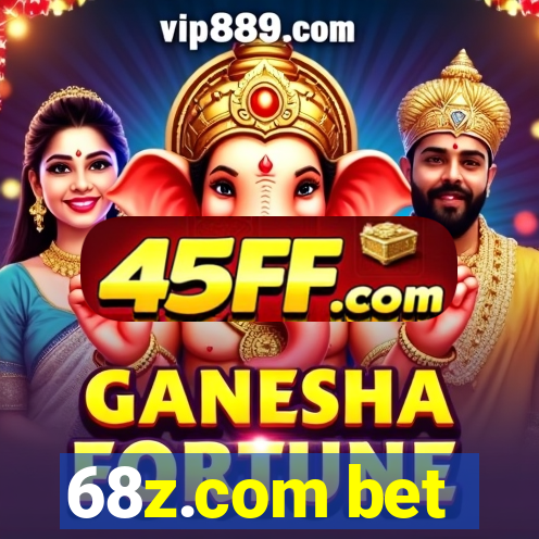 68z.com bet